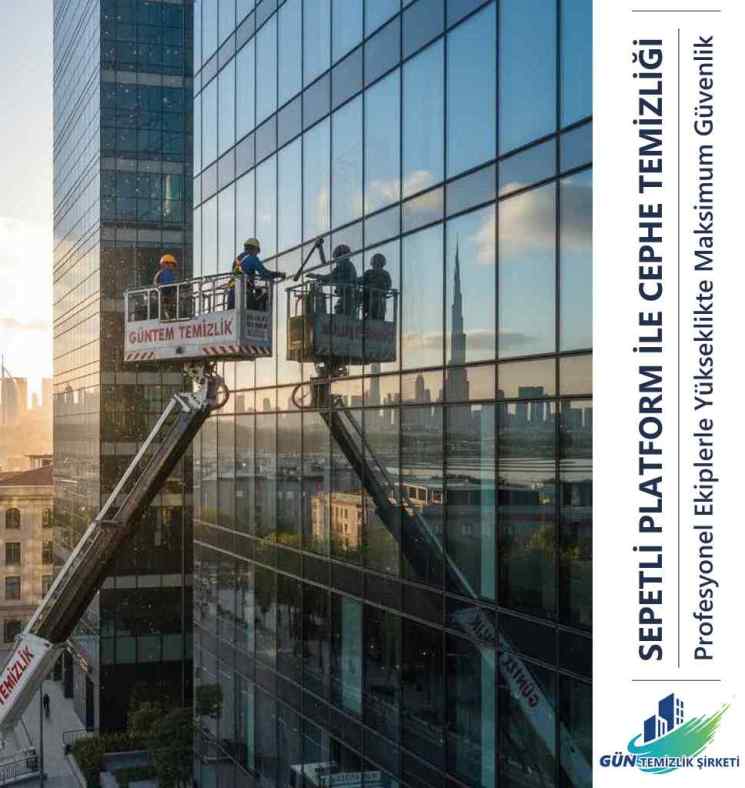 Sepetli platform ile cephe temizlik hizmetleri